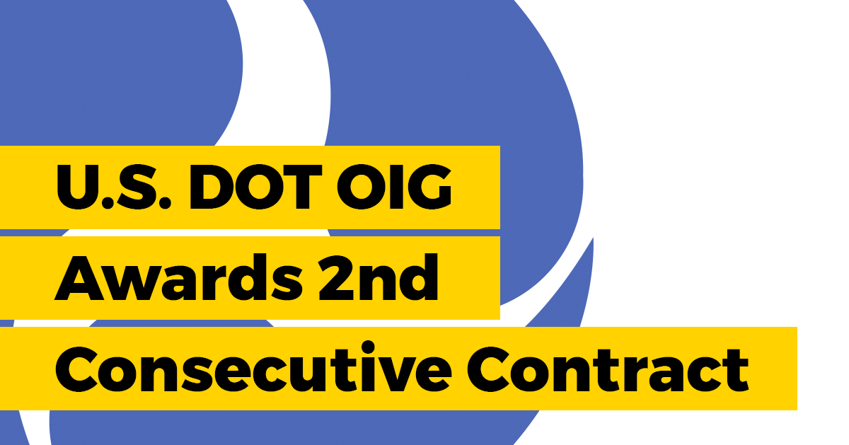 US DOT OIG Awards 2nd Consecutive Contract