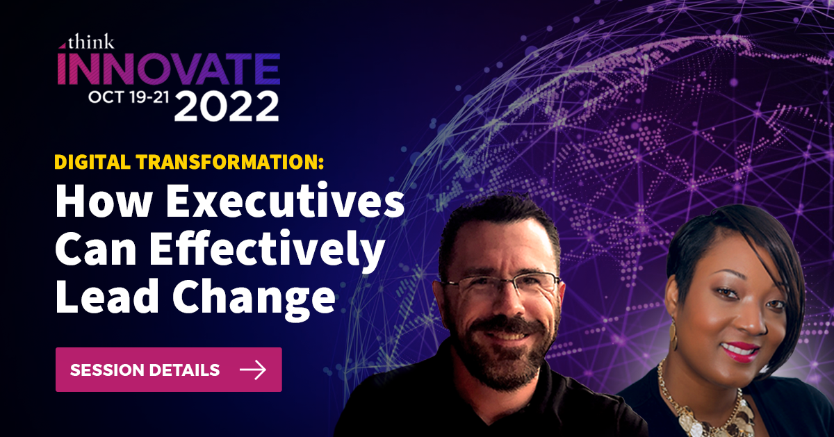 Innovate 2022 Conference - How Executives Can Effectively Lead Change session details graphic