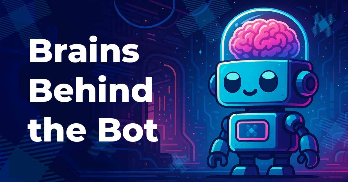 Brains Behind the Bot, graphic of cute vector robot with brain showing on top of its head